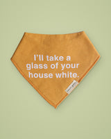 Glass of Your House White Bib