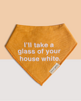 Glass of Your House White Bib